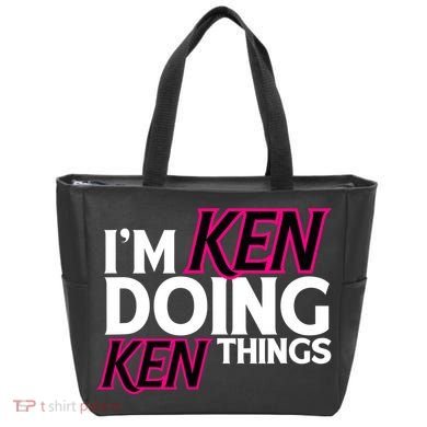 IM Ken Doing Ken Things Funny First Name Ken Sarcastic Tote Bag