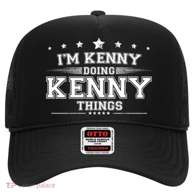 Im Kenny Doing Kenny Things Hat
