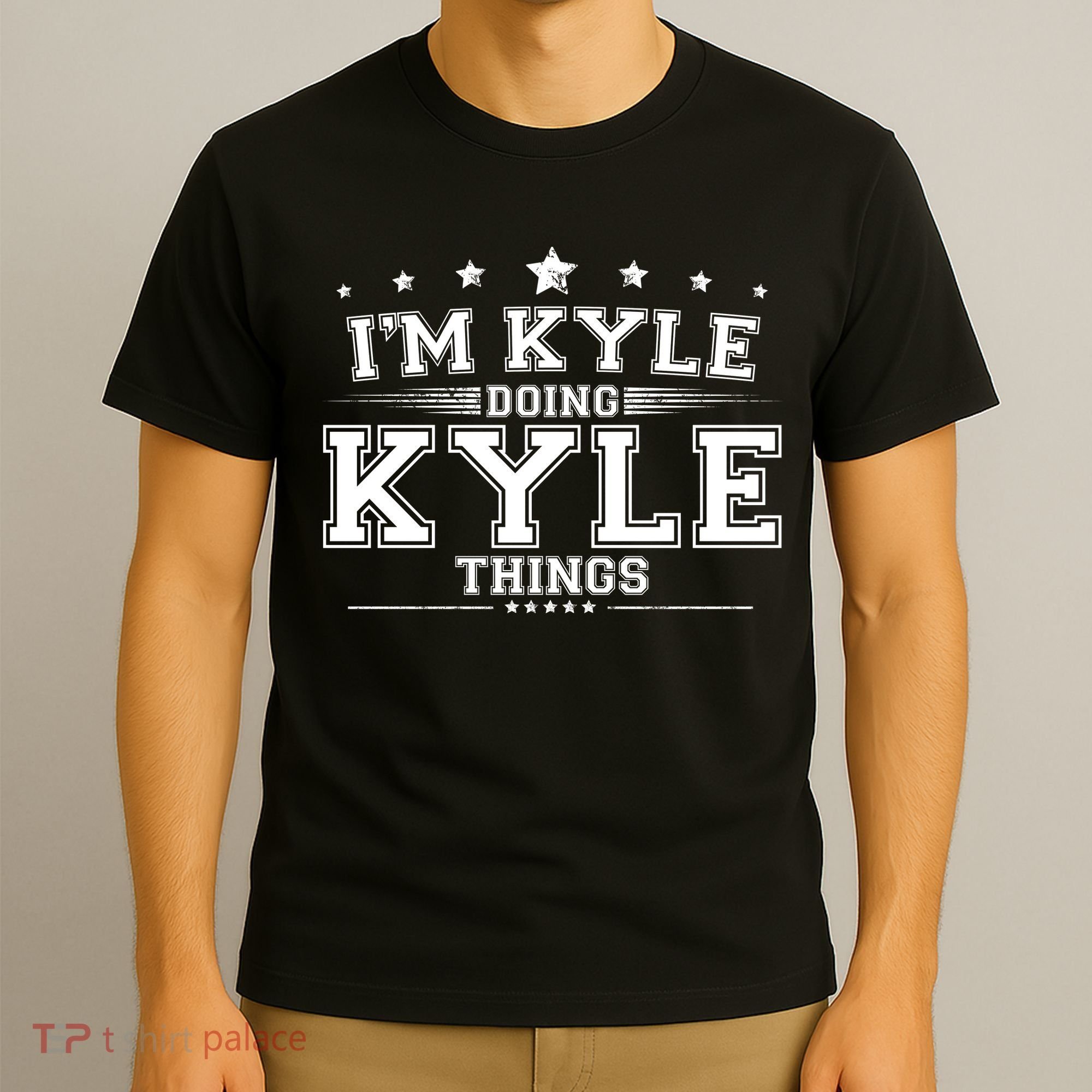 Im Kyle Doing Kyle Things T-Shirt