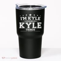 Im Kyle Doing Kyle Things Tumbler thumb 0