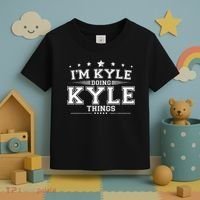 Im Kyle Doing Kyle Things Toddler T-Shirt thumb 3