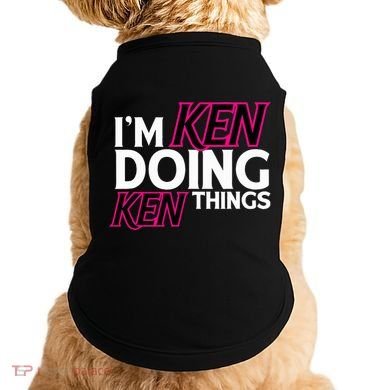 I'm Ken Doing Ken Things Funny First Name Ken Sarcastic Doggie Tank