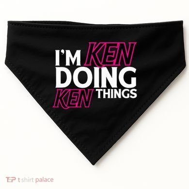 I'm Ken Doing Ken Things Funny First Name Ken Sarcastic USA-Made Doggie Bandana