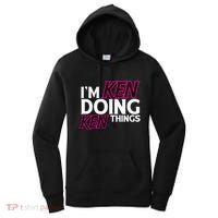 I'm Ken Doing Ken Things Funny First Name Ken Sarcastic Women's Hoodie thumb 0