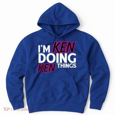 I'm Ken Doing Ken Things Funny First Name Ken Sarcastic Hoodie