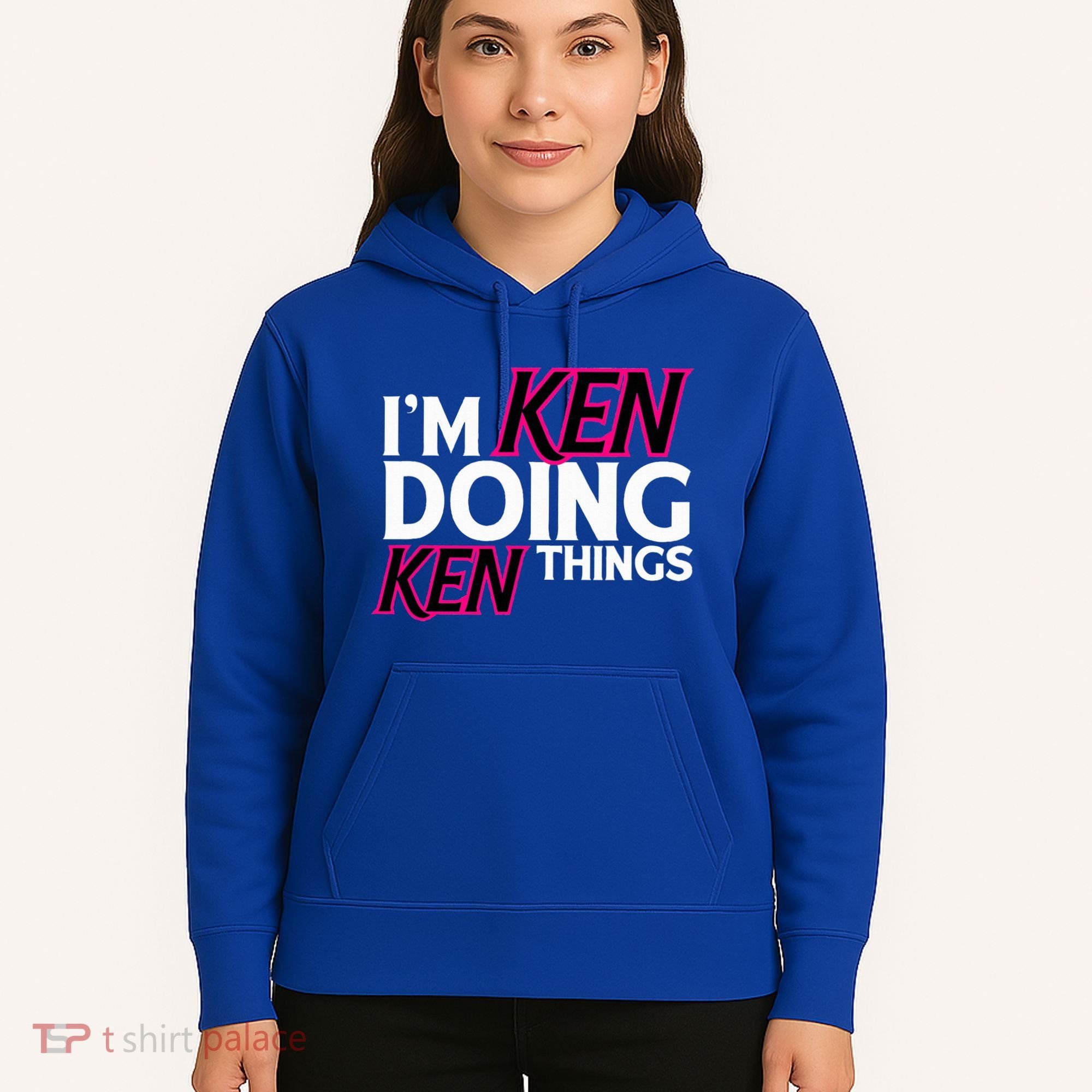 I'm Ken Doing Ken Things Funny First Name Ken Sarcastic Hoodie