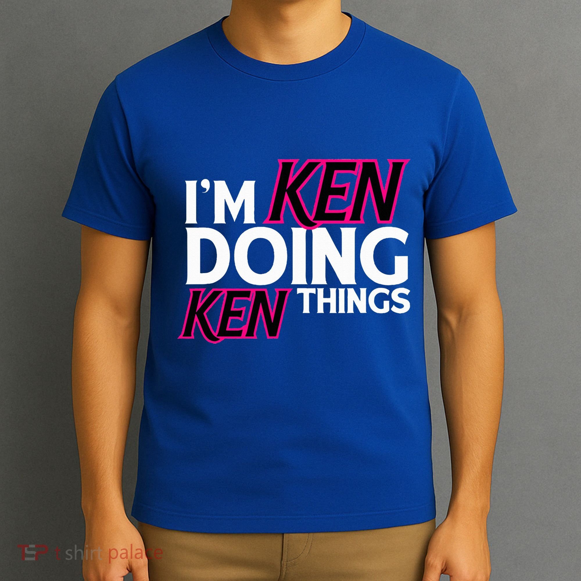 I'm Ken Doing Ken Things Funny First Name Ken Sarcastic T-Shirt