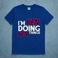 I'm Ken Doing Ken Things Funny First Name Ken Sarcastic T-Shirt thumb 5