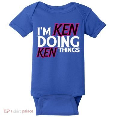 I'm Ken Doing Ken Things Funny First Name Ken Sarcastic Baby Bodysuit