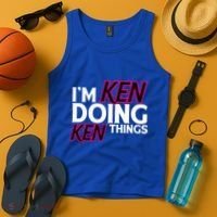 I'm Ken Doing Ken Things Funny First Name Ken Sarcastic Tank Top thumb 4