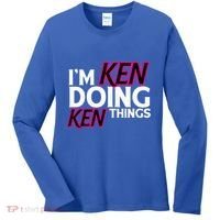 I'm Ken Doing Ken Things Funny First Name Ken Sarcastic Women's Long Sleeve Shirt thumb 0