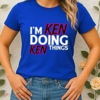 I'm Ken Doing Ken Things Funny First Name Ken Sarcastic Women's T-Shirt thumb 2