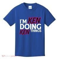 I'm Ken Doing Ken Things Funny First Name Ken Sarcastic Kids T-Shirt thumb 0