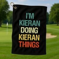 I'M Kieran Doing Kieran Things Personalized First Name Gift Golf Towel thumb 1