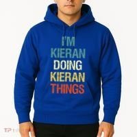 I'M Kieran Doing Kieran Things Personalized First Name Gift Hoodie thumb 2