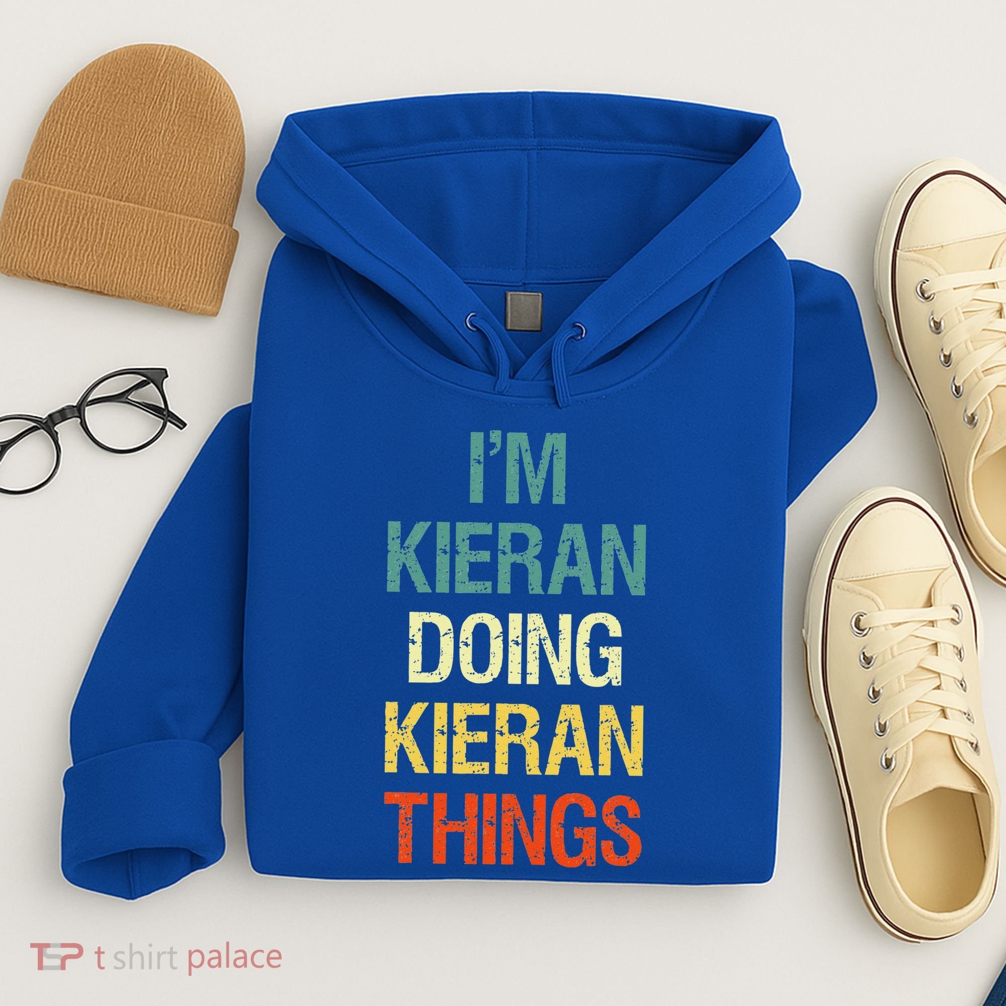 I'M Kieran Doing Kieran Things Personalized First Name Gift Hoodie