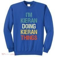 I'M Kieran Doing Kieran Things Personalized First Name Gift Sweatshirt thumb 0