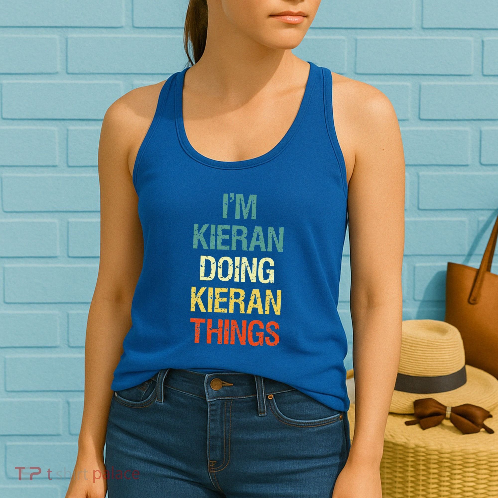I'M Kieran Doing Kieran Things Personalized First Name Gift Women's Tank Top