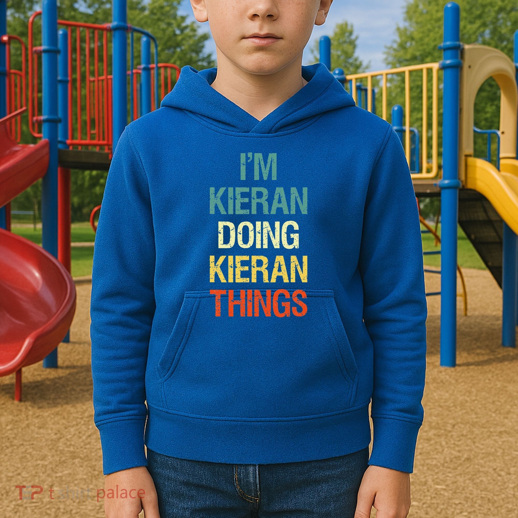 I'M Kieran Doing Kieran Things Personalized First Name Gift Kids Hoodie