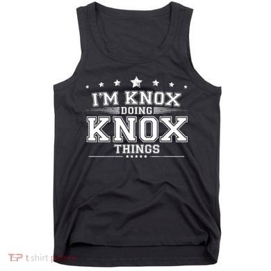 Im Knox Doing Knox Things Tank Top