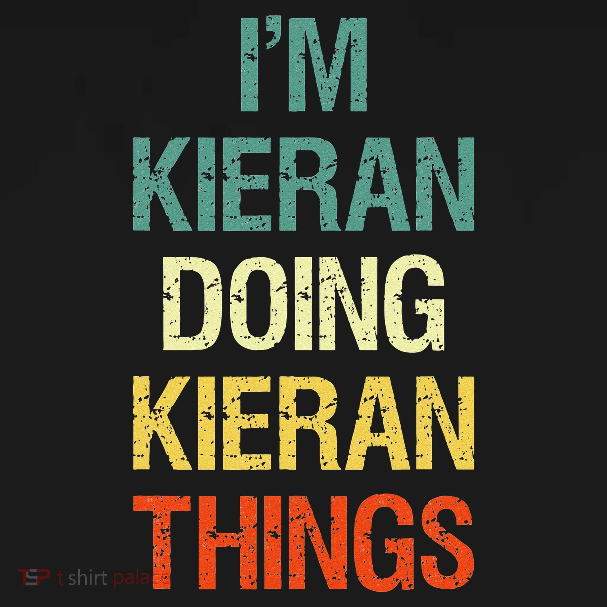 I'M Kieran Doing Kieran Things Personalized First Name Gift Doggie Tank