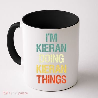 I'M Kieran Doing Kieran Things Personalized First Name Gift Coffee Mug