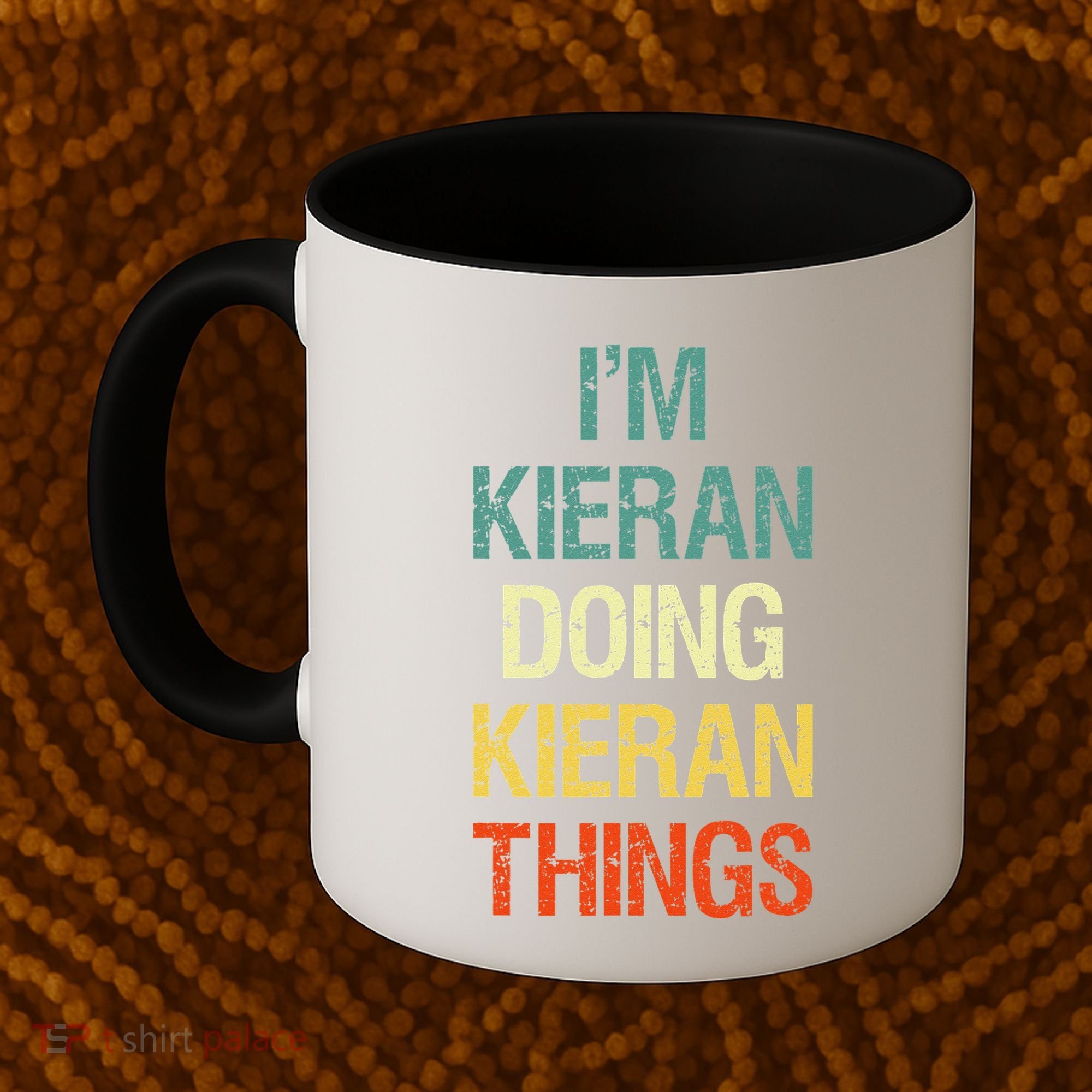 I'M Kieran Doing Kieran Things Personalized First Name Gift Coffee Mug