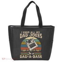 I Keep Dad Jokes In A Dad A Base Tote Bag thumb 0
