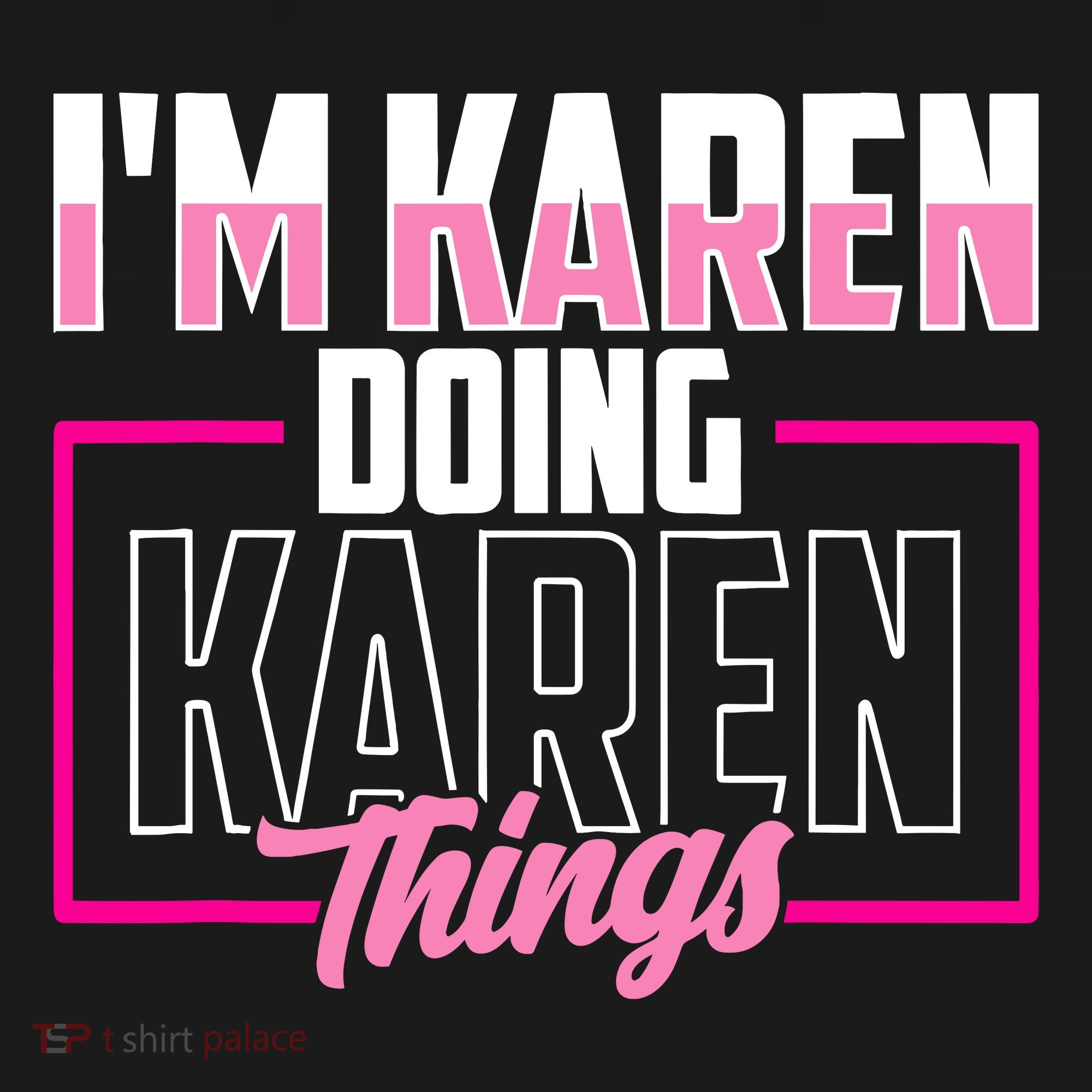 IM Karen Doing Karen Things Karens Calm Down Women's Hoodie