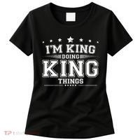Im King Doing King Things Women's T-Shirt thumb 0