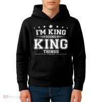 Im King Doing King Things Kids Hoodie thumb 4