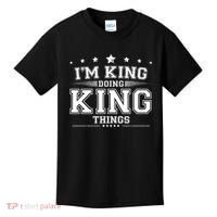 Im King Doing King Things Kids T-Shirt thumb 0