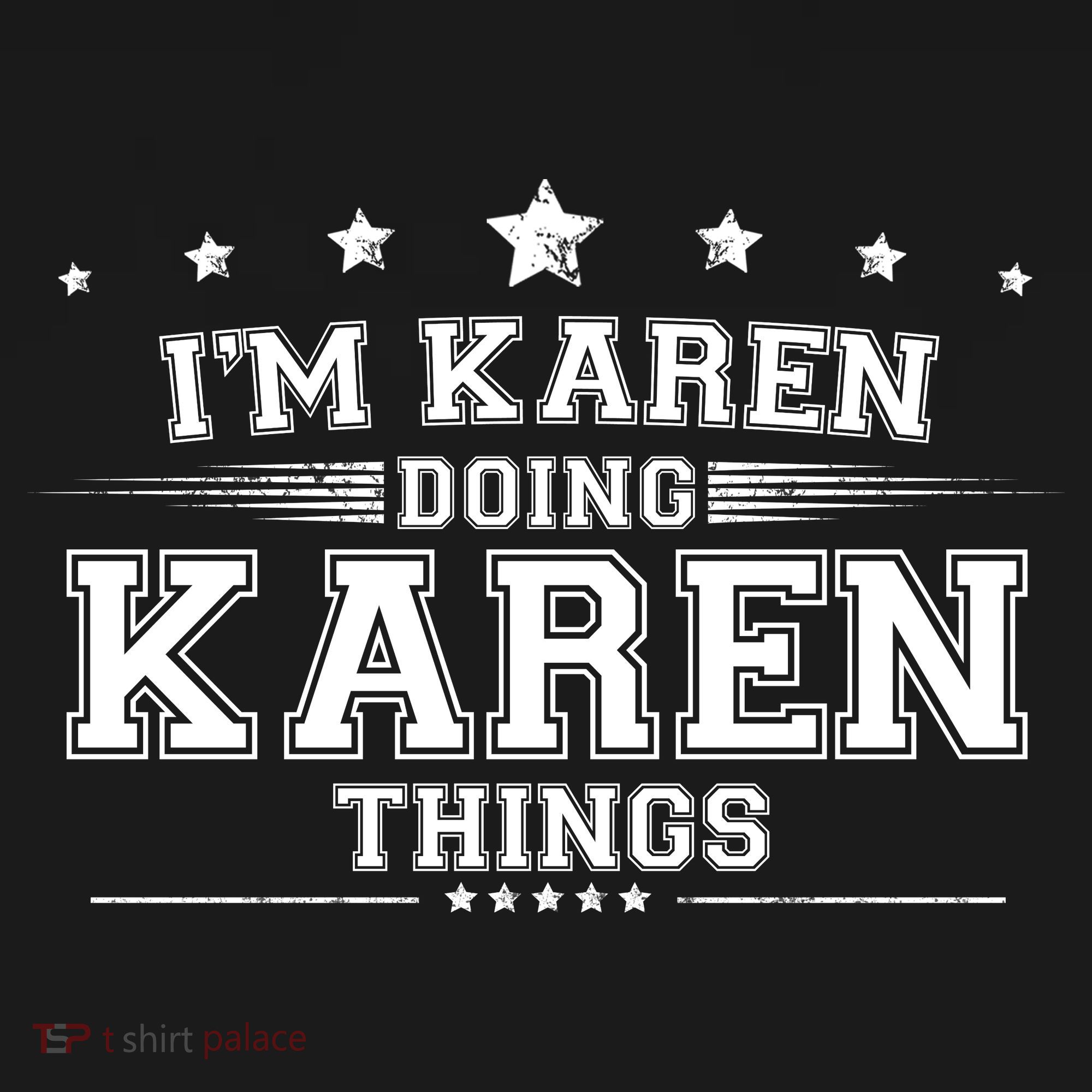 Im Karen Doing Karen Things Polo