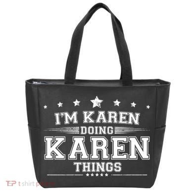 Im Karen Doing Karen Things Tote Bag