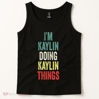IM Kaylin Doing Kaylin Things First Name Kaylin Tank Top thumb 2