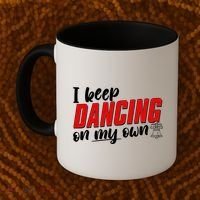 I Keep Dancing On My Own Philadelphia Baseball Coffee Mug thumb 2