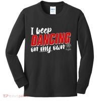 I Keep Dancing On My Own Philadelphia Baseball Kids Long Sleeve Shirt thumb 0