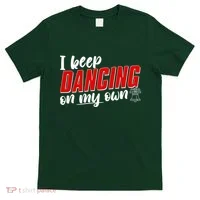 I Keep Dancing On My Own Philadelphia Baseball T-Shirt thumb 0