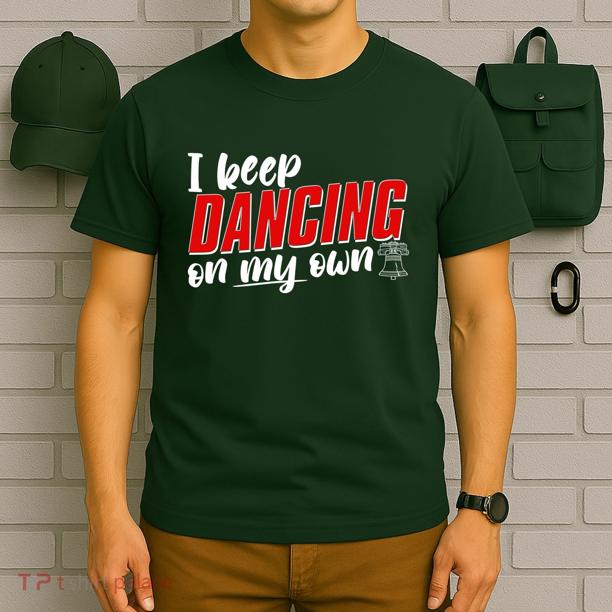 I Keep Dancing On My Own Philadelphia Baseball T-Shirt