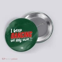 I Keep Dancing On My Own Philadelphia Baseball Button thumb 0