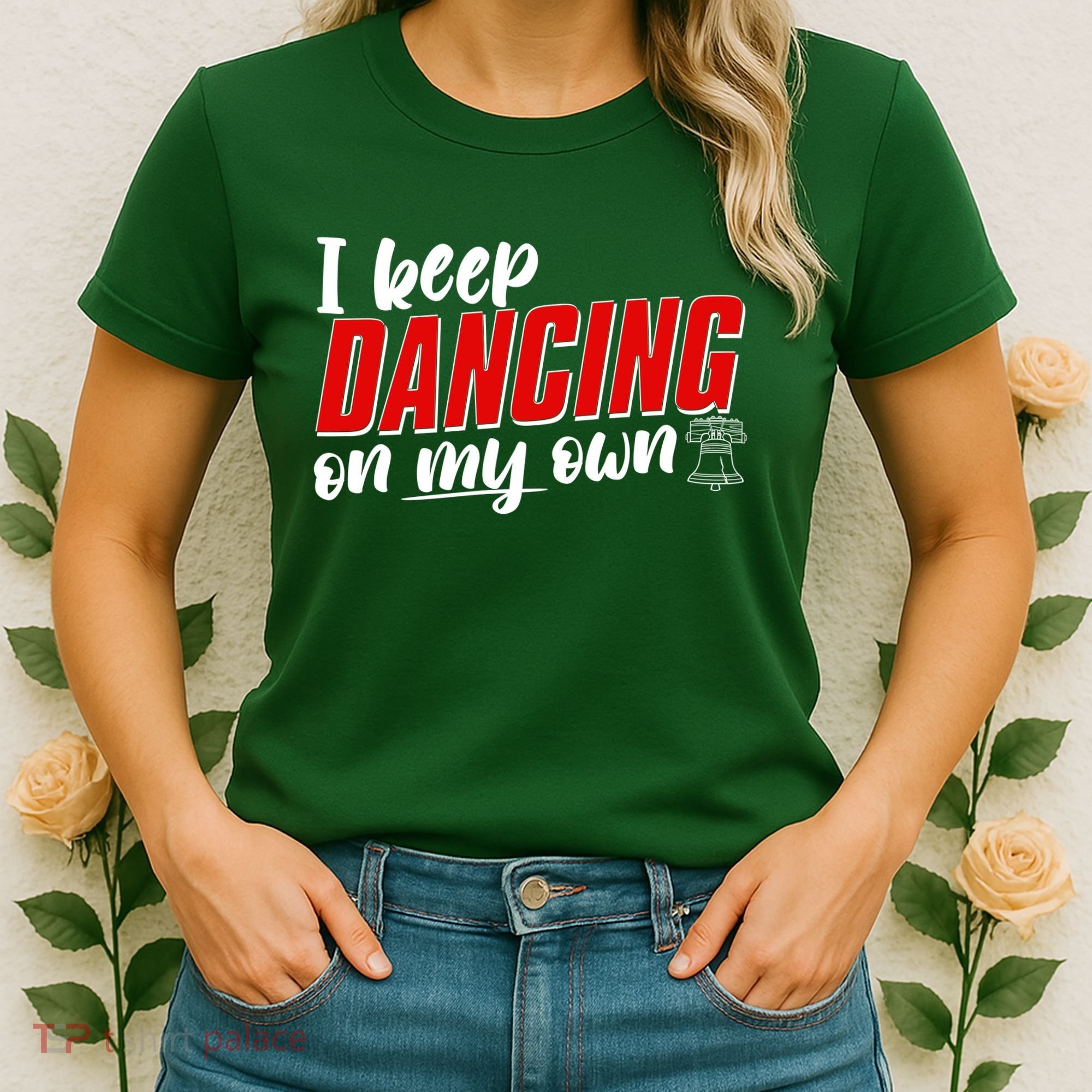I Keep Dancing On My Own Philadelphia Baseball Women's T-Shirt
