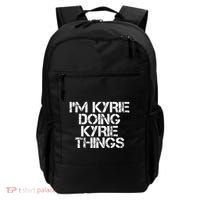I'M KYRIE DOING KYRIE THINGS Name Funny Birthday Gift Idea Backpack thumb 0