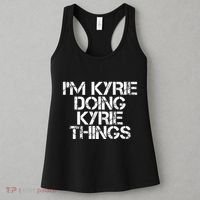 I'M KYRIE DOING KYRIE THINGS Name Funny Birthday Gift Idea Women's Tank Top thumb 3