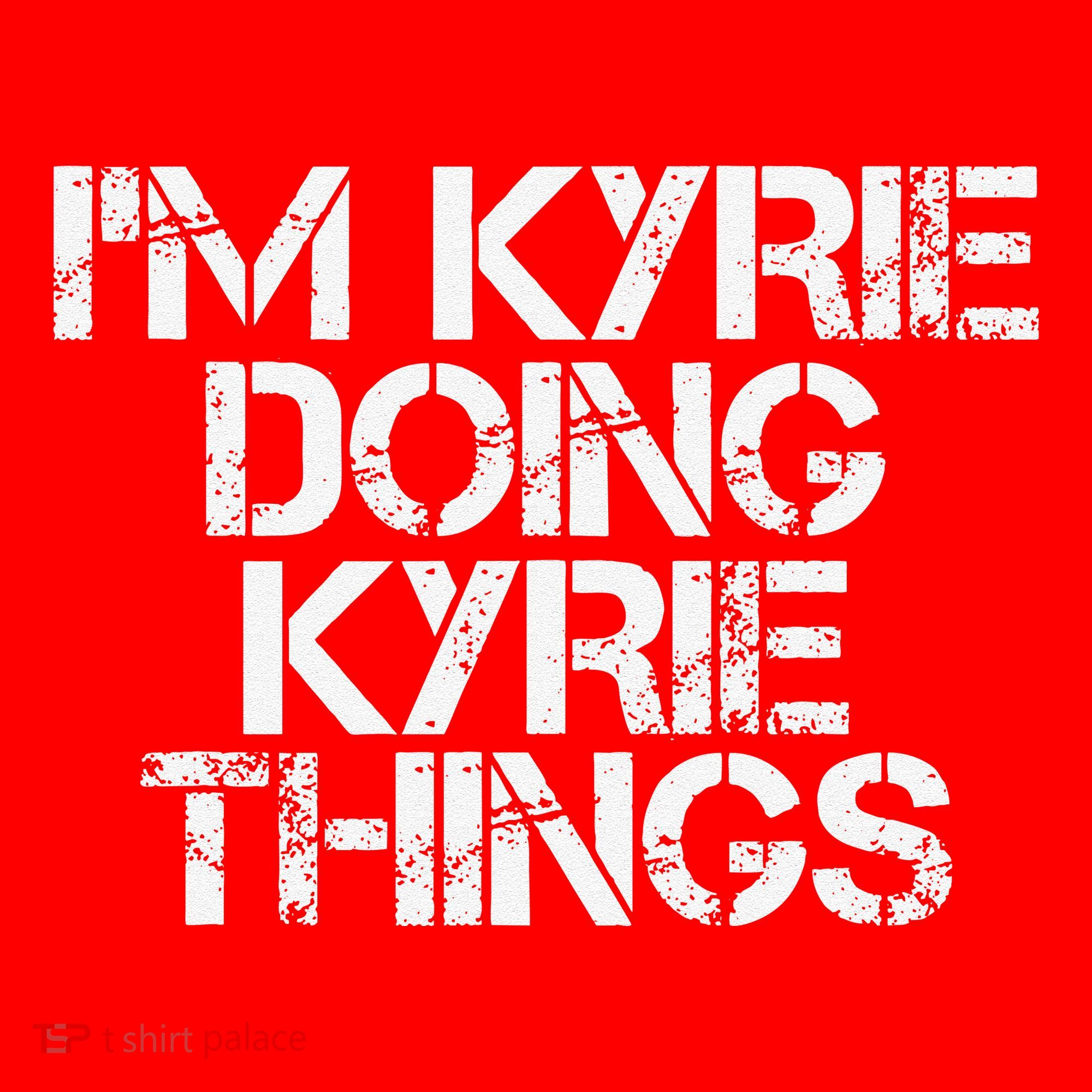 I'M KYRIE DOING KYRIE THINGS Name Funny Birthday Gift Idea Santa Hat