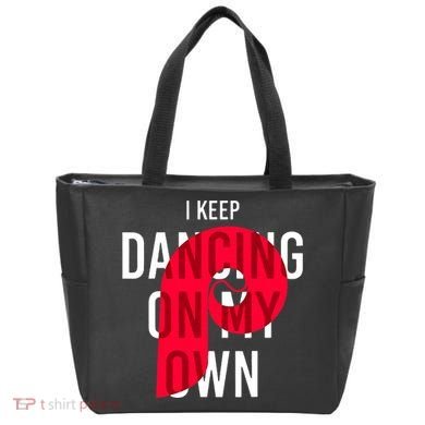 I Keep Dancing On My Own Philly Philadelphia Design Bag