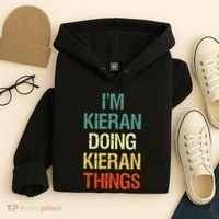 IM Kieran Doing Kieran Things Personalized First Name Gift Hoodie thumb 4