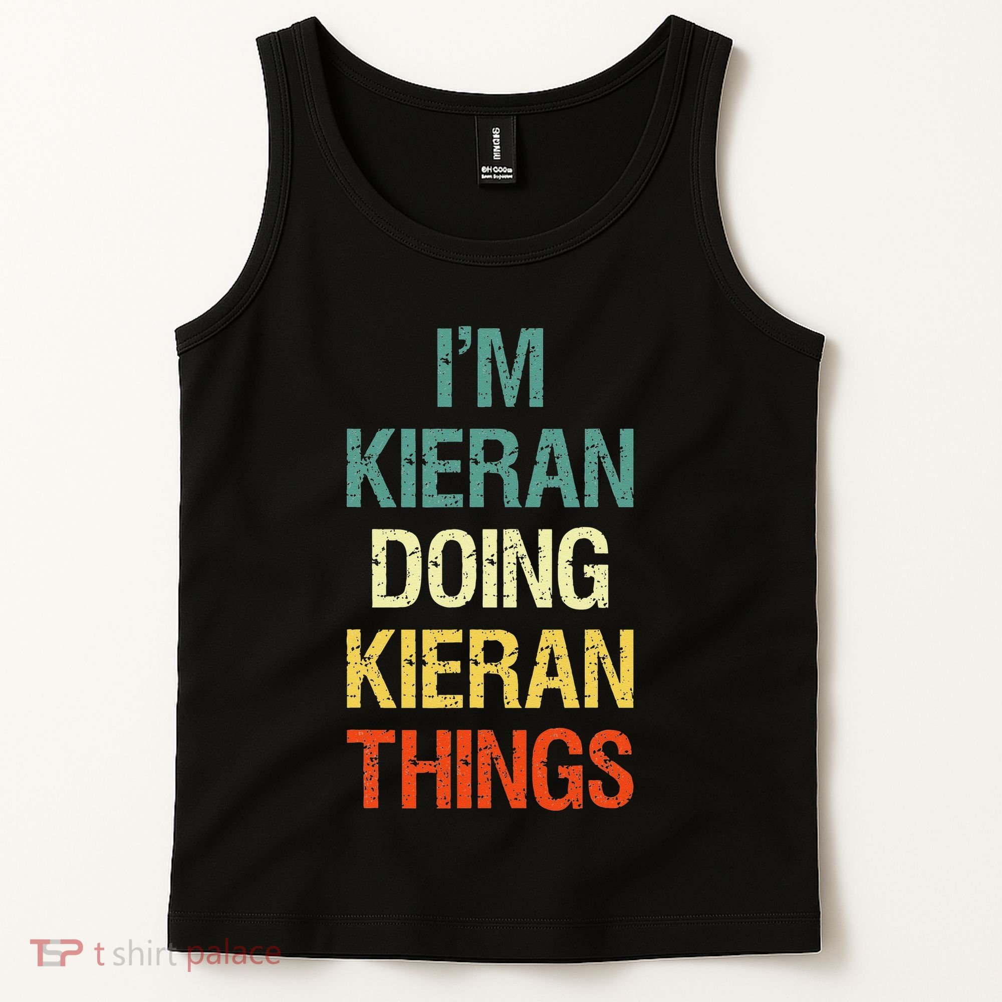 IM Kieran Doing Kieran Things Personalized First Name Gift Tank Top
