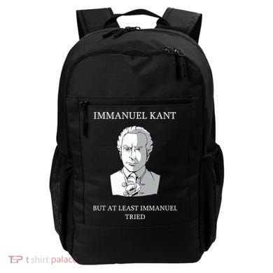 Immanuel Kant Funny Philosophy Saying Gift Backpack