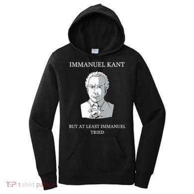 Immanuel Kant Funny Philosophy Saying Gift Women's Hoodie