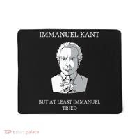 Immanuel Kant Funny Philosophy Saying Gift Mousepad thumb 0